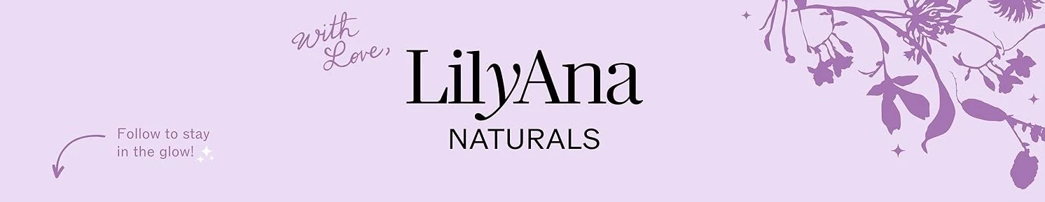 LilyAna Naturals